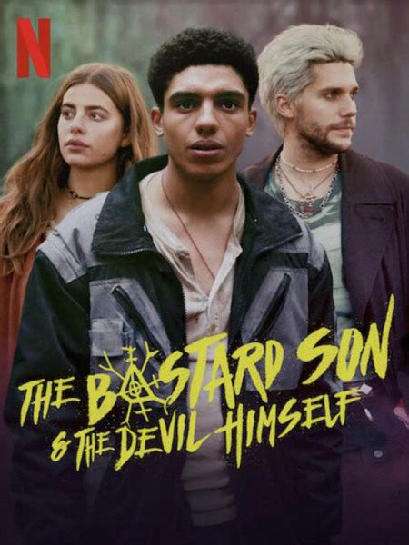 the bastard son and the devil himself